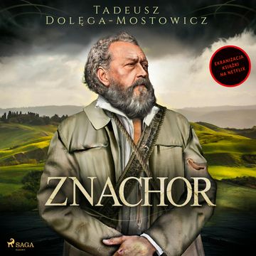 Znachor audiobook, Tadeusz Dołęga-Mostowicz
