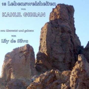18 Lebensweisheiten audiobook, Kahlil Gibran