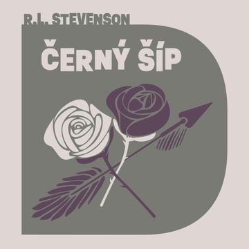 Černý šíp audiobook, Robert Louis Stevenson