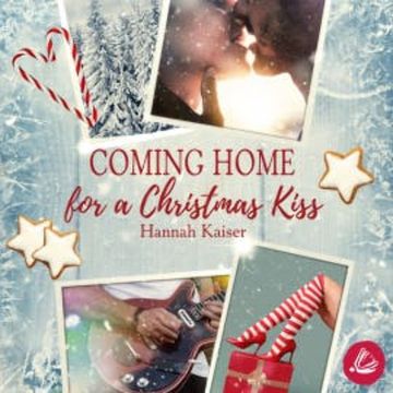 Coming Home for a Christmas Kiss audiobook, Hannah Kaiser