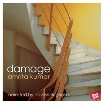 Damage audiobook, Amrita Kumar