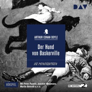 Der Hund von Baskerville (die Monographien), Arthur Conan Doyle