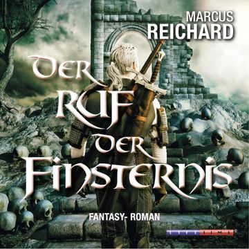 Der Ruf der Finsternis (Algarad-Saga 2) audiobook, Marcus Reichard