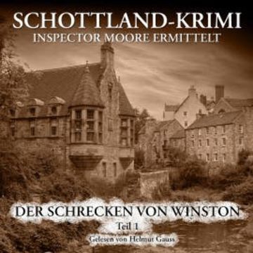 Der Schrecken von Winston 1. Teil audiobook, P. E. Mackintosh