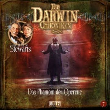 Die Darwin Chroniken - Folge 7: Das Phantom der Operette audiobook, Heiko Martens