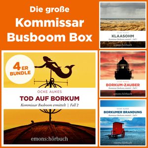 Die große Kommissar Busboom Box-Klaasohm, Tod auf Borkum, Borkum-Zauber, Borkumer Brandung - Kommissar Busboom ermittelt (Ungekü, Ocke Aukes