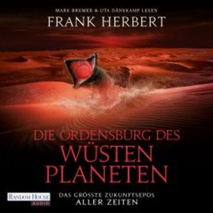 Die Ordensburg des Wüstenplaneten, Frank Herbert