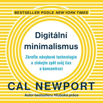 Digitální minimalismus audiobook, Cal Newport