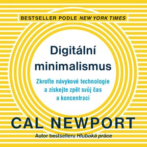 Digitální minimalismus, Cal Newport
