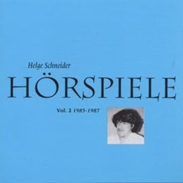Hörspiele II audiobook, Helge Schneider