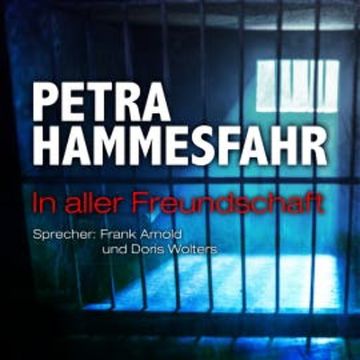 In aller Freundschaft (und: Oh mein Papa) audiobook, Petra Hammesfahr
