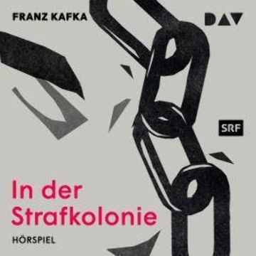 In der Strafkolonie audiobook, Franz Kafka