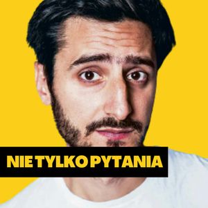 JAK POZWOLIĆ SOBIE BYĆ SOBĄ? Komik i reżyser Maciej Buchwald o rozwoju artystycznym i walce o samoakceptację, Jan Wasilewski