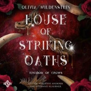 Kingdom of Crows 3: House of Striking Oaths, Olivia Wildenstein