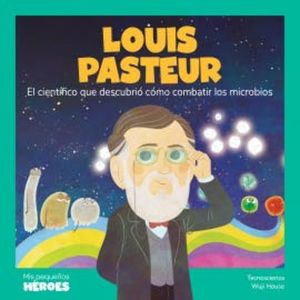 Louis Pasteur, Tecnoscienza