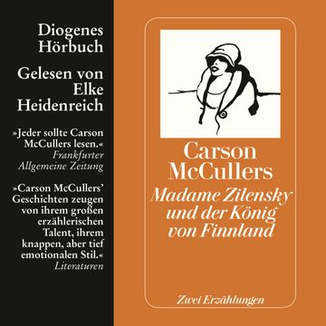 Madame Zilensky und der König von Finnland audiobook, Carson McCullers