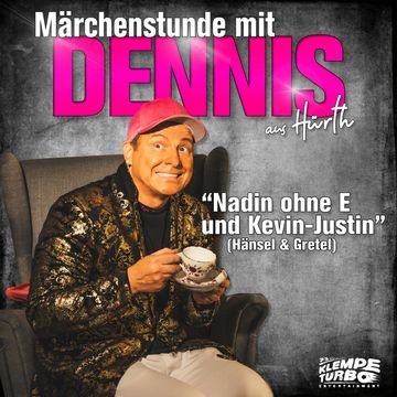 Märchenstunde mit Dennis aus Hürth - Nadin ohne E und Kevin-Justin (Hänsel & Gretel) audiobook, Dennis aus Hürth