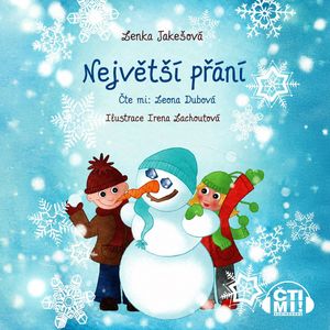 Největší přání, Lenka Jakešová