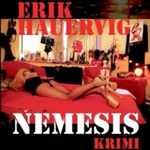 Nemesis - Bjørn Agger-serien 2, Erik Hauervig