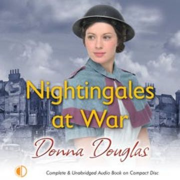 Nightingales at War audiobook, Donna Douglas