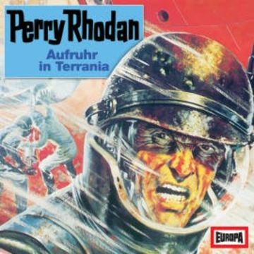 Perry Rhodan: Aufruhr in Terrania audiobook, Hans Kneifel