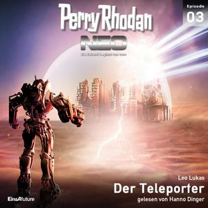 Der Teleporter (Perry Rhodan Neo 03), Leo Lukas
