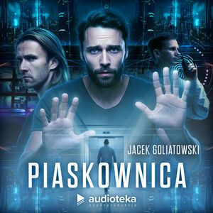 Piaskownica, Jacek Goliatowski