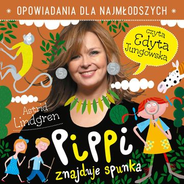 Pippi znajduje spunka audiobook, Astrid Lindgren