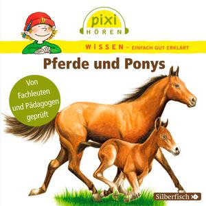 Pixi Wissen - Pferde und Ponys, Cordula Thörner