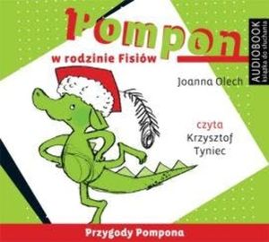 Pompon w rodzinie Fisiów, Joanna Olech