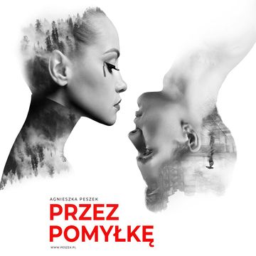 Przez pomyłkę, Agnieszka Peszek