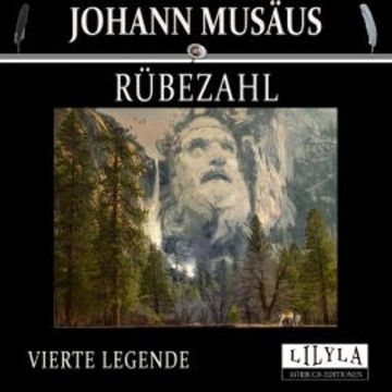 Rübezahl - Vierte Legende audiobook, Johann Musäus