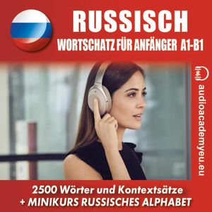 Russisch - Wortschatz für Anfänger A1, A2, Anna Makarenko