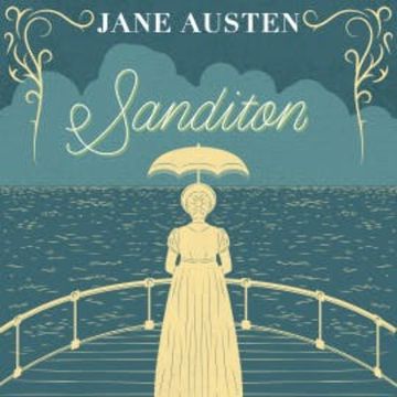 Sandition audiobook, Jane Austen