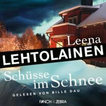 Schüsse im Schnee - Die Leibwächterin - Ein Finnland-Krimi, Band 4 (Ungekürzt) audiobook, Leena Lehtolainen