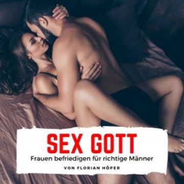 Sex Gott audiobook, Florian Höper