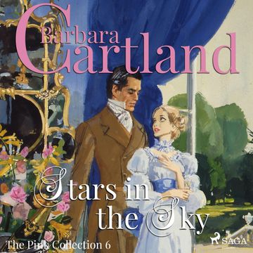 Stars in the Sky (The Pink Collection 6) audiobook, Barbara Cartland