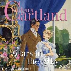 Stars in the Sky (The Pink Collection 6), Barbara Cartland