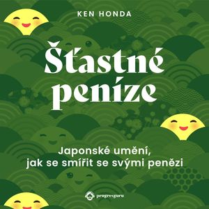 Šťastné peníze, Ken Honda
