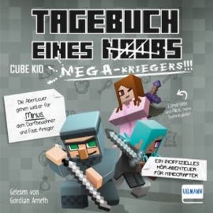 Tagebuch eines Mega-Kriegers, Cube Kid