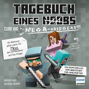 Tagebuch eines Mega-Kriegers, Cube Kid
