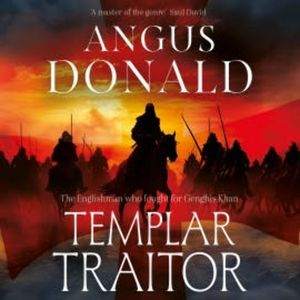Templar Traitor, Angus Donald