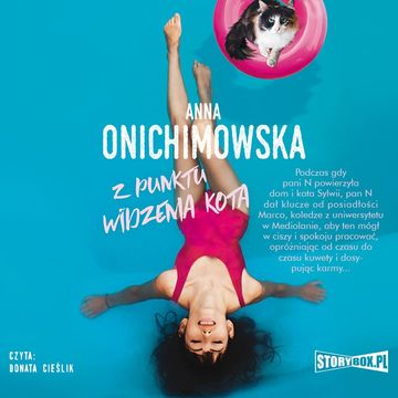 Z punktu widzenia kota audiobook, Anna Onichimowska