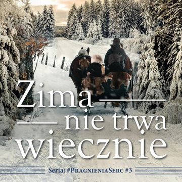 Zima nie trwa wiecznie - edycja  specjalna audiobook, Janette Oke