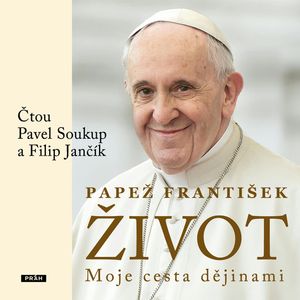 Život: Moje cesta dějinami, papež František