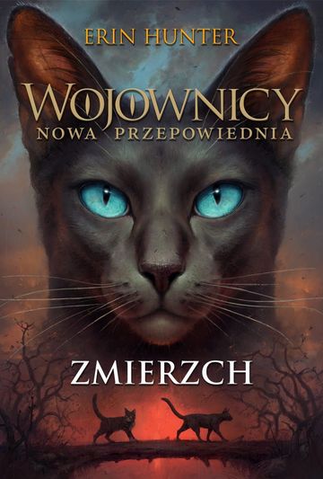 Zmierzch. Wojownicy. Tom XI, Erin Hunter