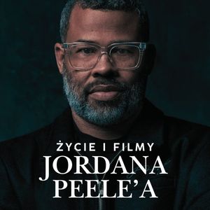 Życie i filmy Jordana Peele'a, Anna Lacka-Adamczyk