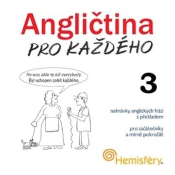 Angličtina pro každého 3 audiobook, Lucie Meisnerová, Roman Baroš
