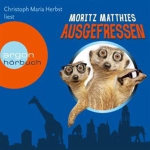Ausgefressen (Ray und Rufus 1), Moritz Matthies