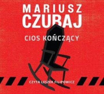 Cios kończący audiobook, Mariusz Czubaj